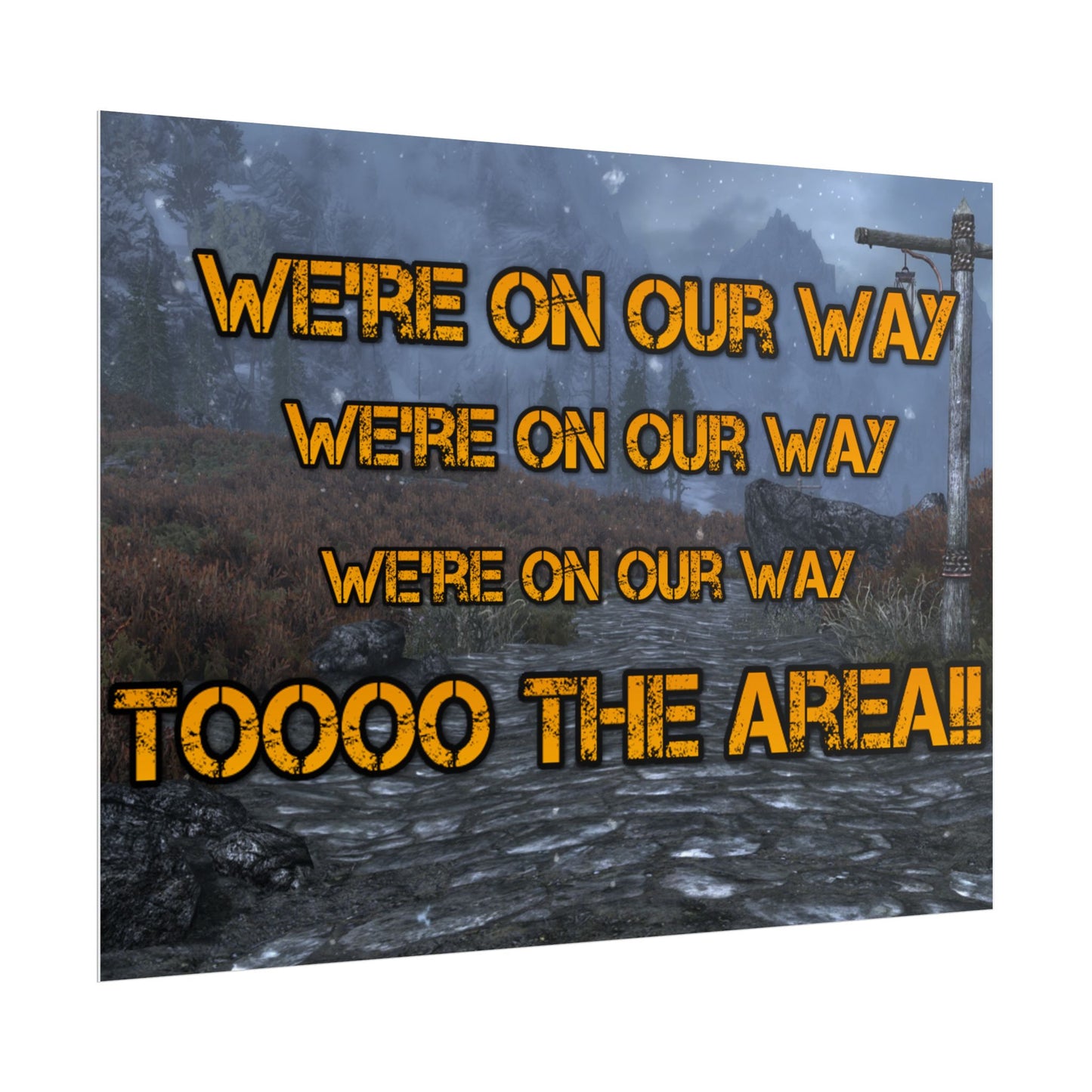 We're on our way Poster!!