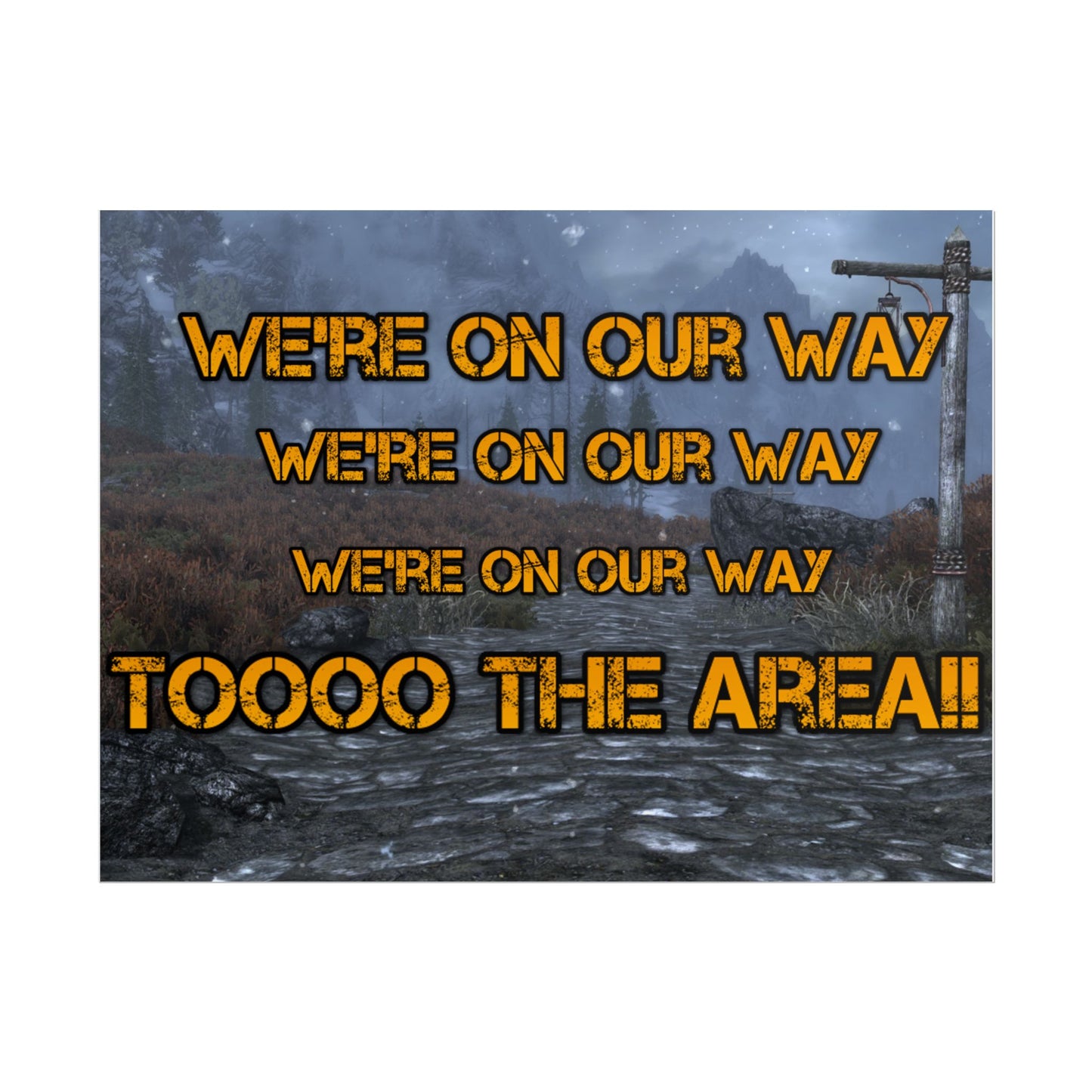 We're on our way Poster!!