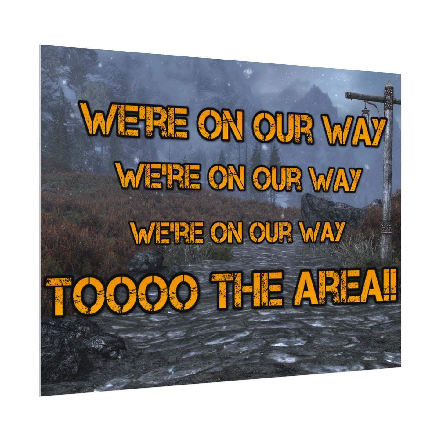 We're on our way Poster!!